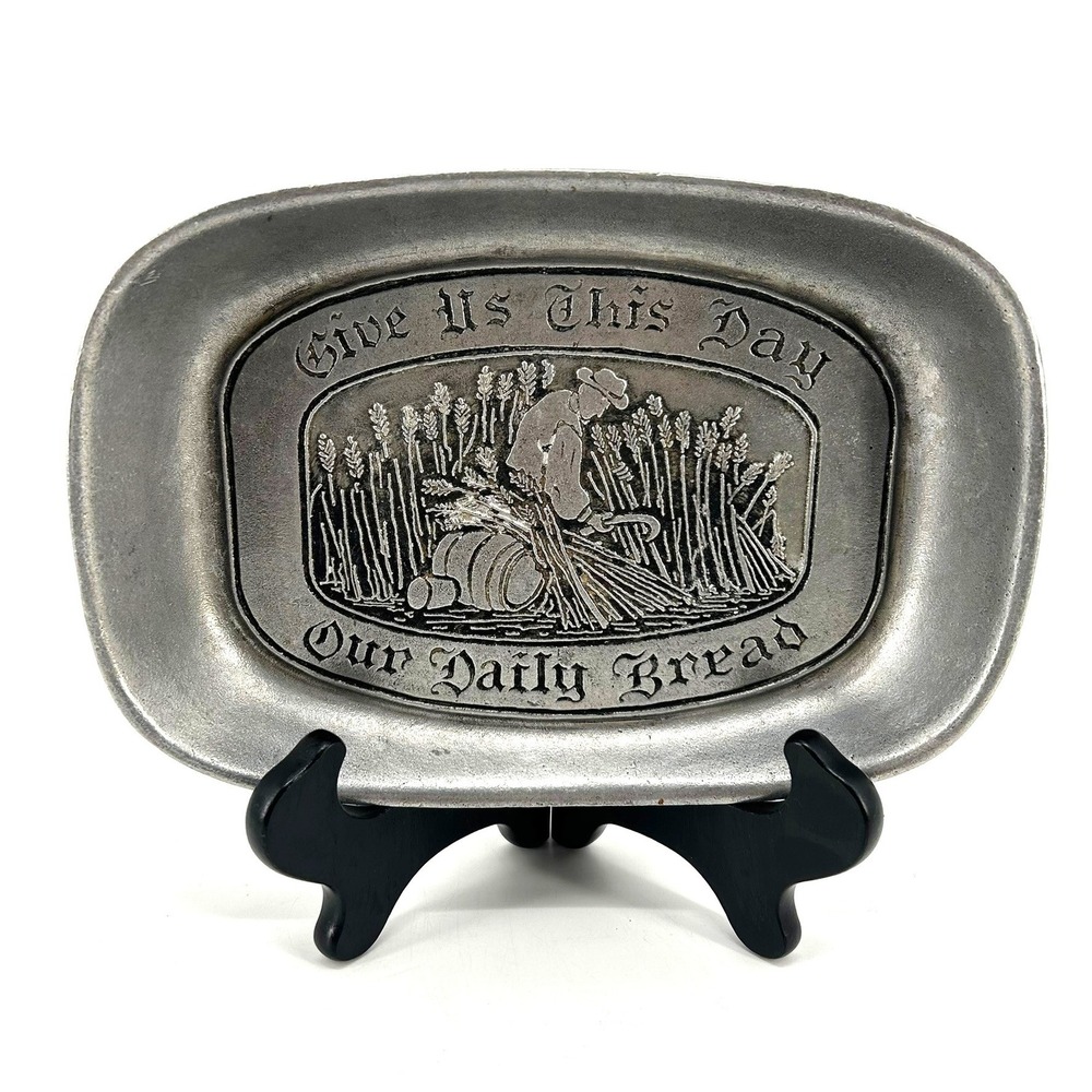 Wilton Columbia Armetale Give Us This Day Our Daily Bread Pewter Tray 9x6